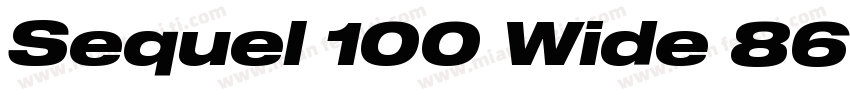 Sequel 100 Wide 86 W字体转换